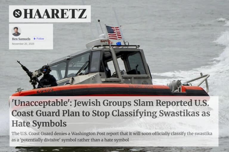 HAARETZ Unacceptable Jewish Groups Slam Reported US Coast Guard Plan to Stop Classifying Swastikas as Hate Symbols denies a Washington Post report that it will soon officially classify the swastik