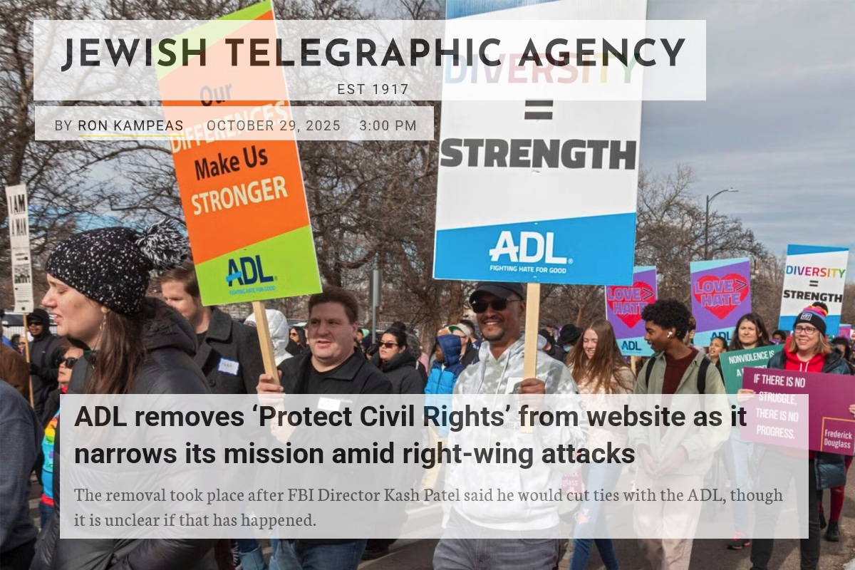 Civil Rights Mission ADL removes ‘Protect Civil Rights’ from website as it narrows its ...